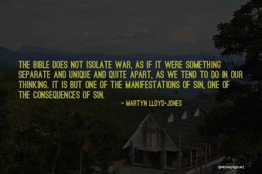 Bible And War Quotes By Martyn Lloyd-Jones