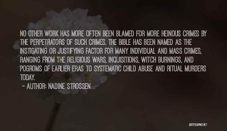 Bible And War Quotes By Nadine Strossen