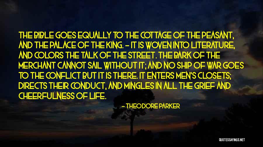 Bible And War Quotes By Theodore Parker