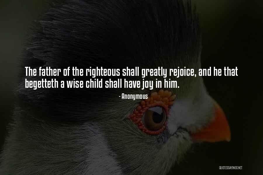 Bible And Wisdom Quotes By Anonymous Bible And Wisdom Quotes By Anonymous