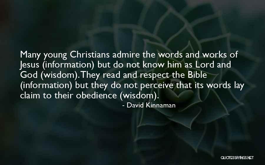 Bible And Wisdom Quotes By David Kinnaman