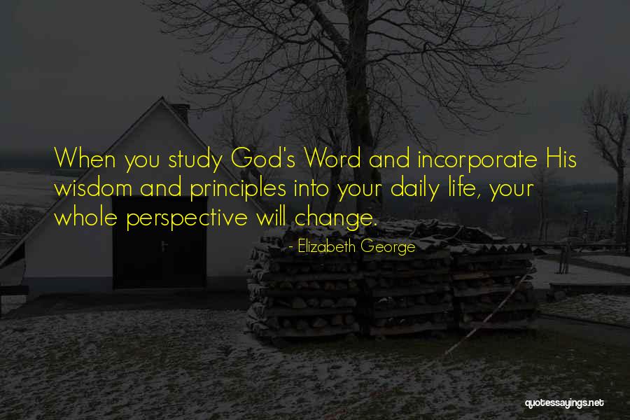 Bible And Wisdom Quotes By Elizabeth George