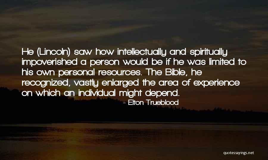 Bible And Wisdom Quotes By Elton Trueblood