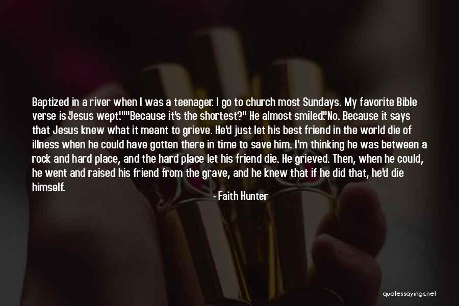 Bible And Wisdom Quotes By Faith Hunter