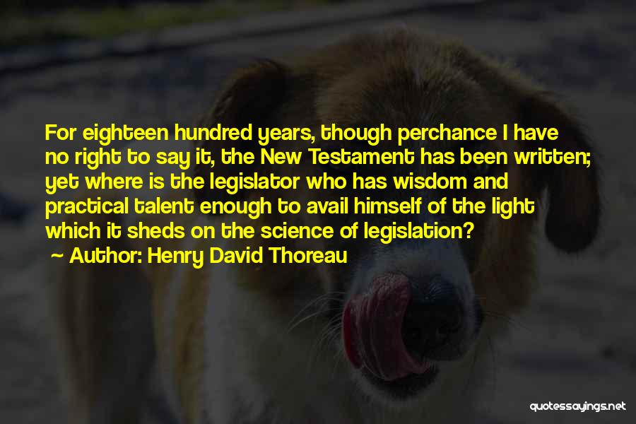 Bible And Wisdom Quotes By Henry David Thoreau