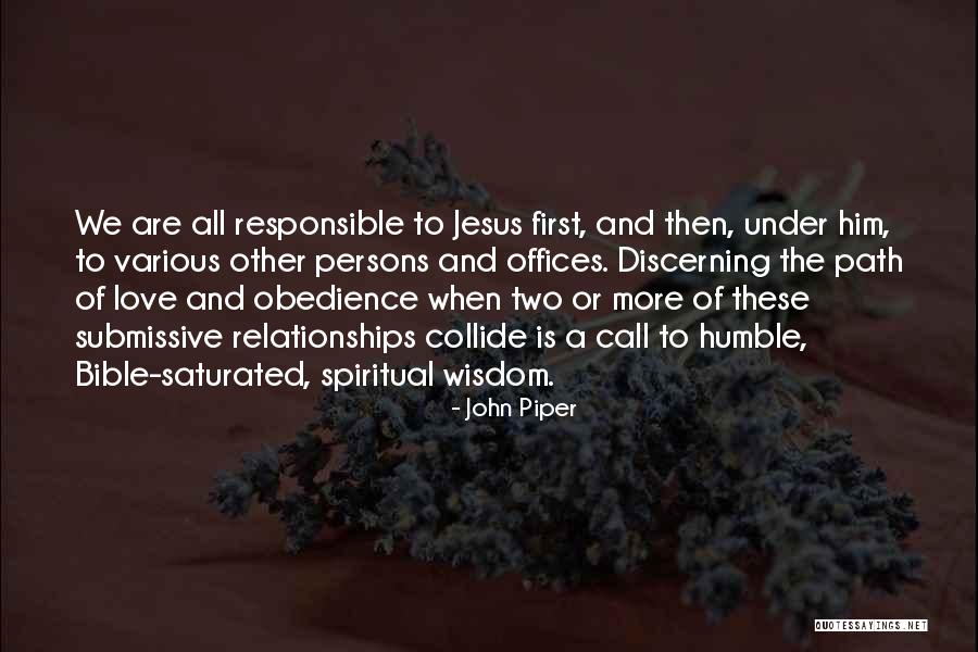 Bible And Wisdom Quotes By John Piper