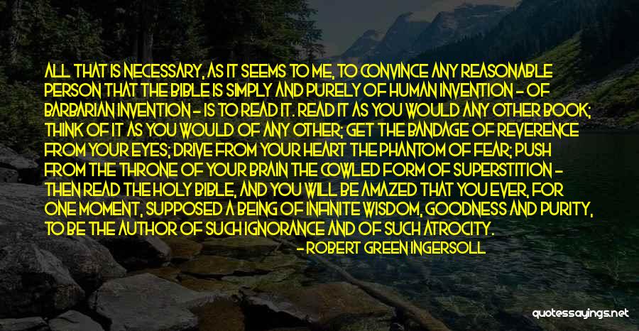 Bible And Wisdom Quotes By Robert Green Ingersoll