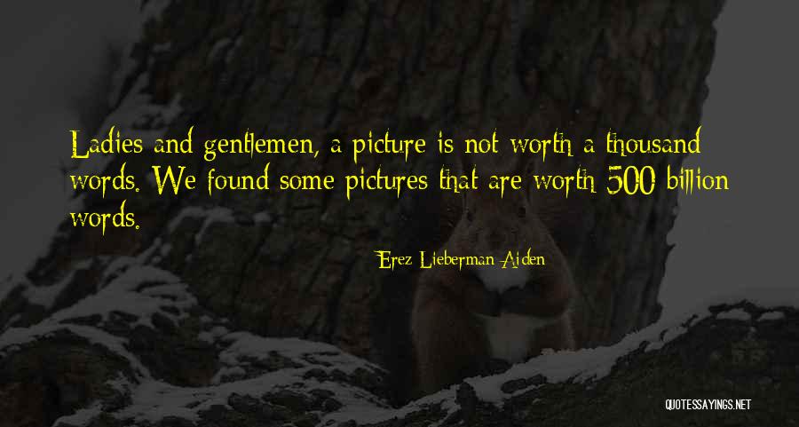 Bible Baldness Quotes By Erez Lieberman Aiden