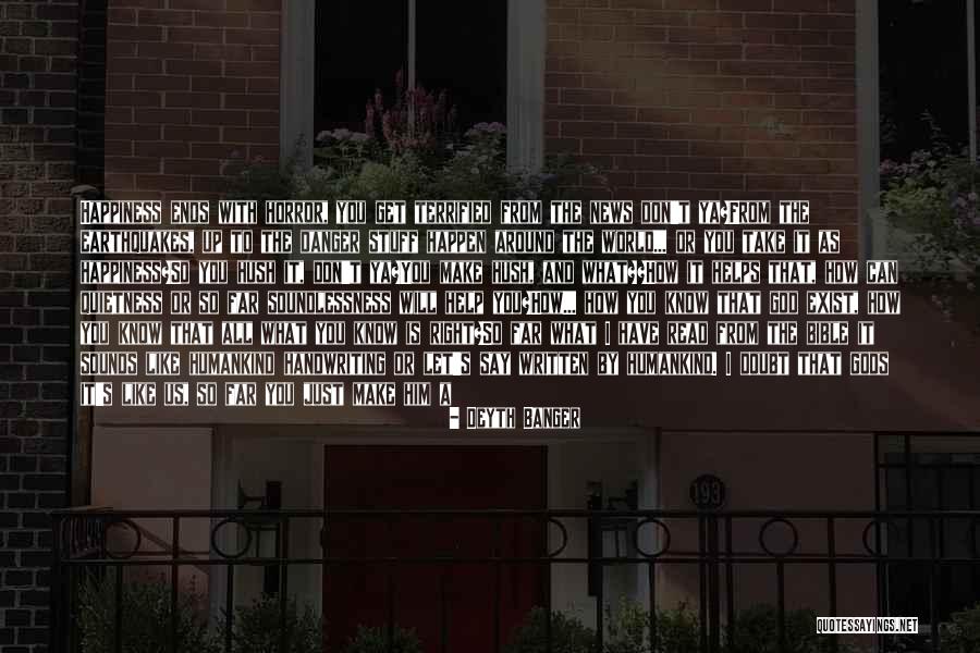 Bible Banger Quotes By Deyth Banger Bible Banger Quotes By Deyth Banger