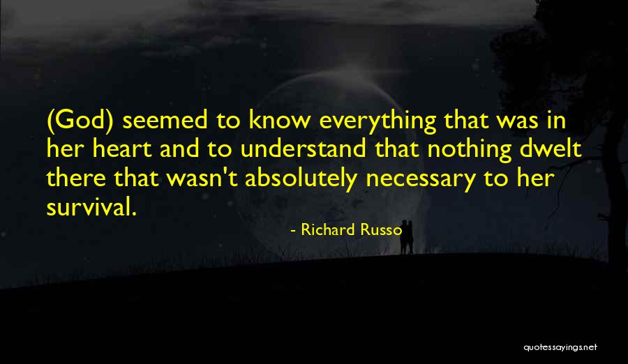 Bible Beasts Quotes By Richard Russo Bible Beasts Quotes By Richard Russo