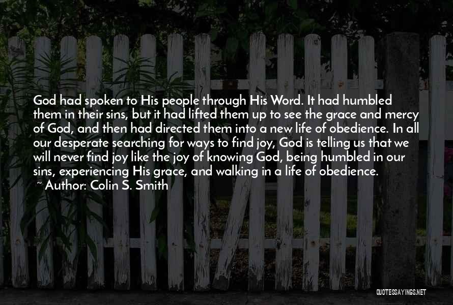 Bible Being Humbled Quotes By Colin S. Smith