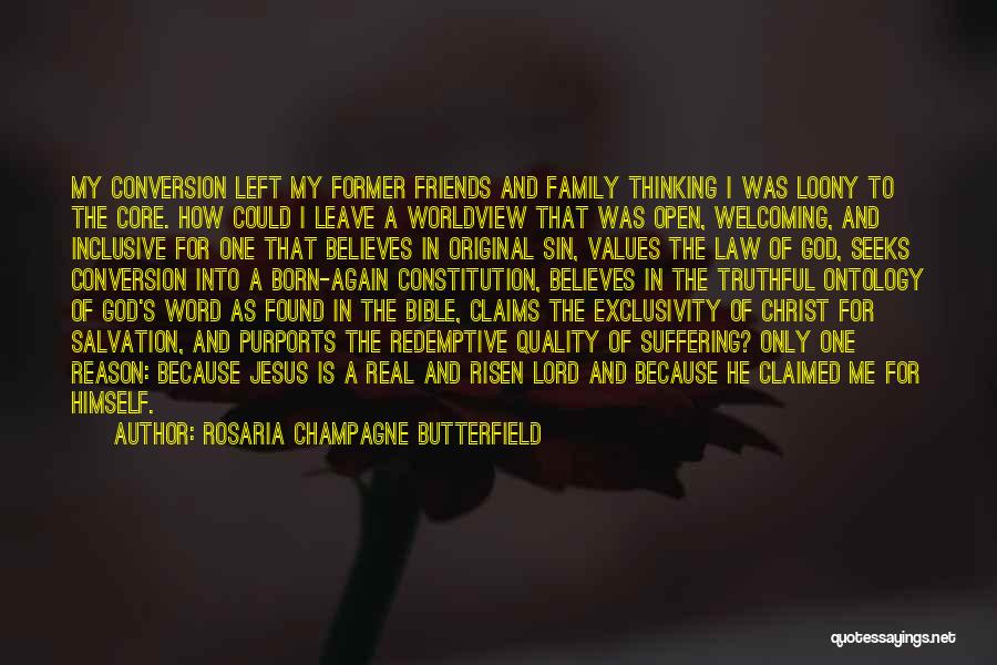 Bible Best Friends Quotes By Rosaria Champagne Butterfield