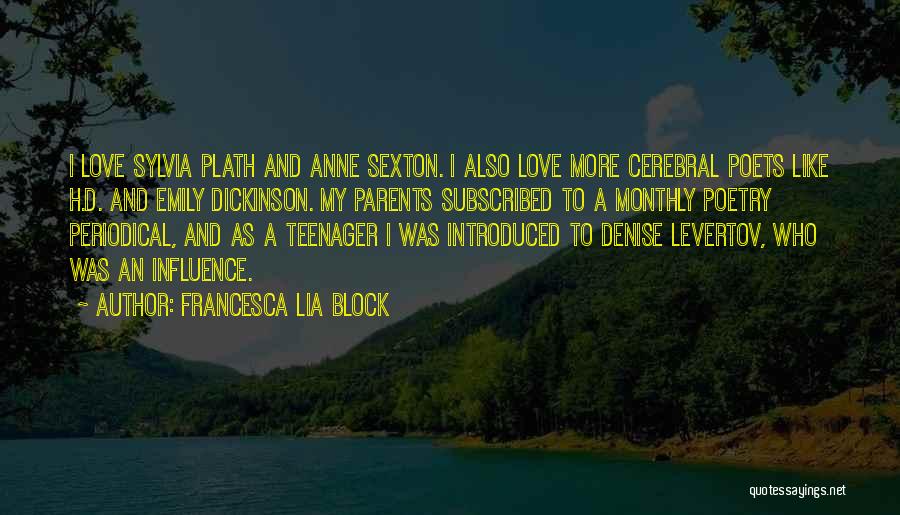 Bible Burial Quotes By Francesca Lia Block