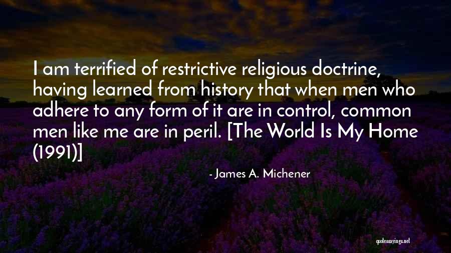 Bible Construction Quotes By James A. Michener Bible Construction Quotes By James A. Michener