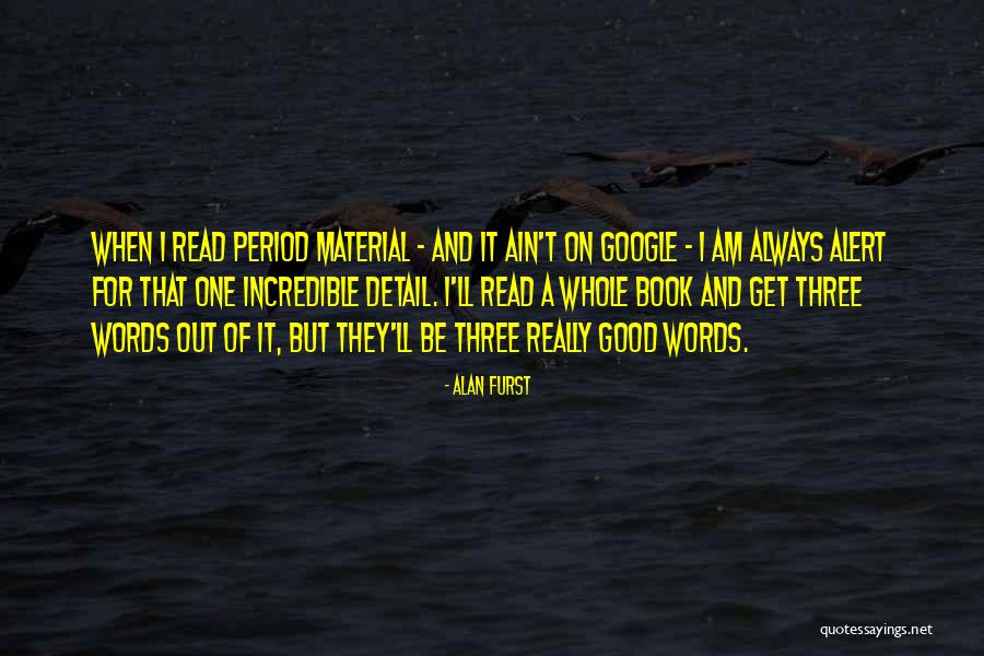 Bible Ears Quotes By Alan Furst Bible Ears Quotes By Alan Furst
