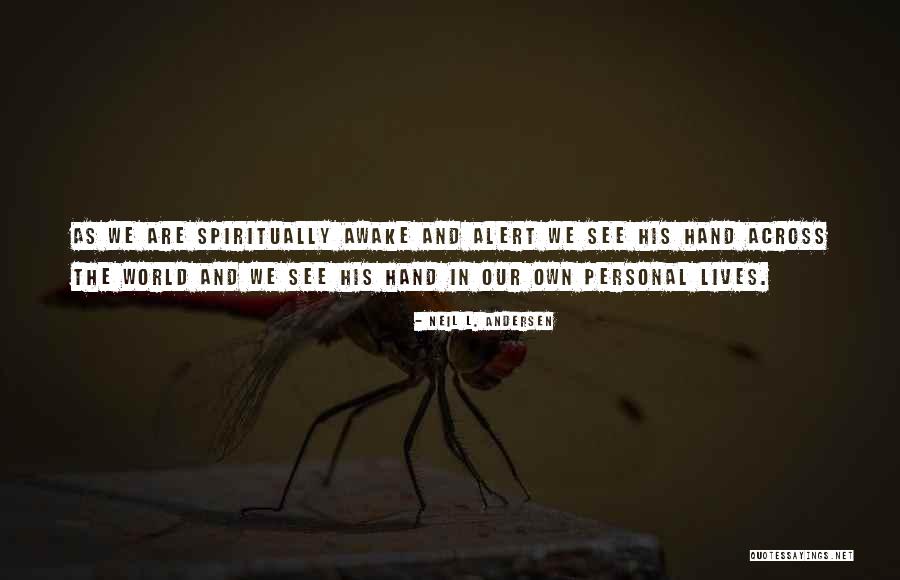 Bible Enjoyment Quotes By Neil L. Andersen Bible Enjoyment Quotes By Neil L. Andersen