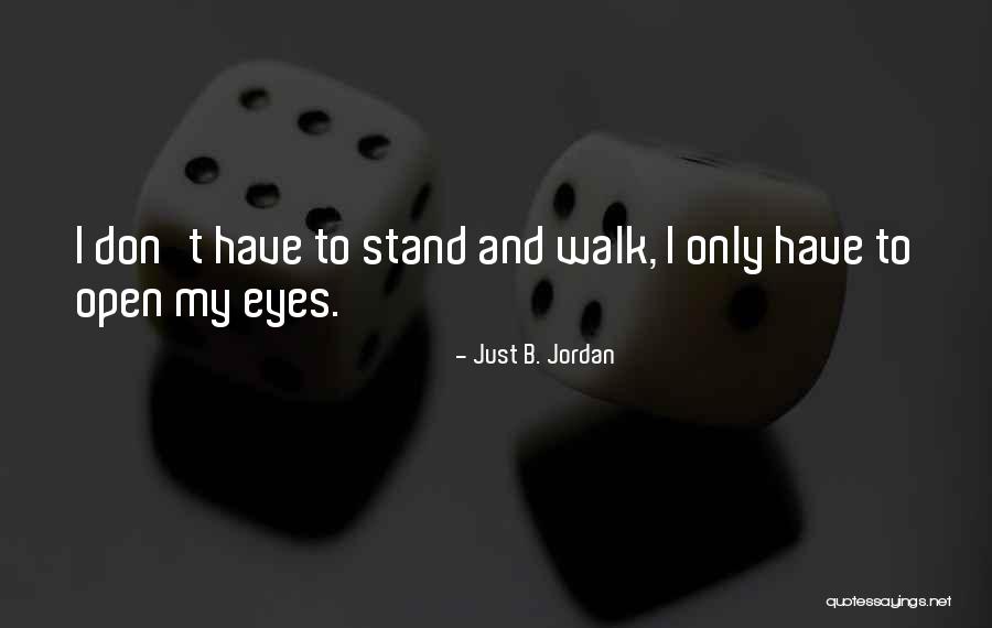 Bible Evil Doers Quotes By Just B. Jordan Bible Evil Doers Quotes By Just B. Jordan