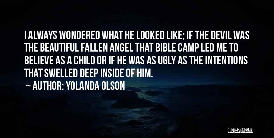 Bible Fallen Angel Quotes By Yolanda Olson