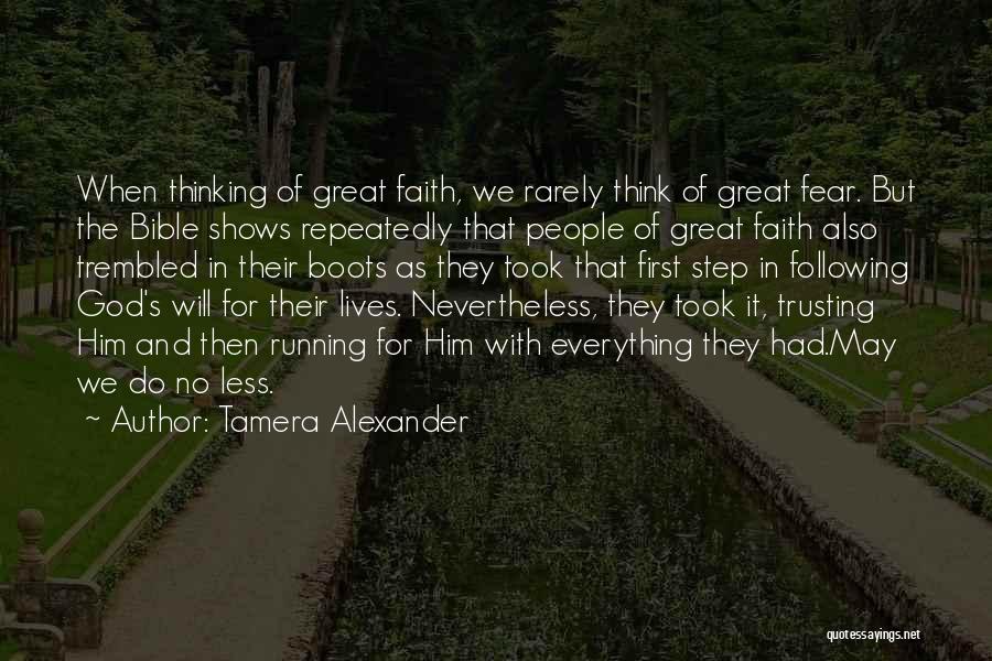 Bible Fear God Quotes By Tamera Alexander