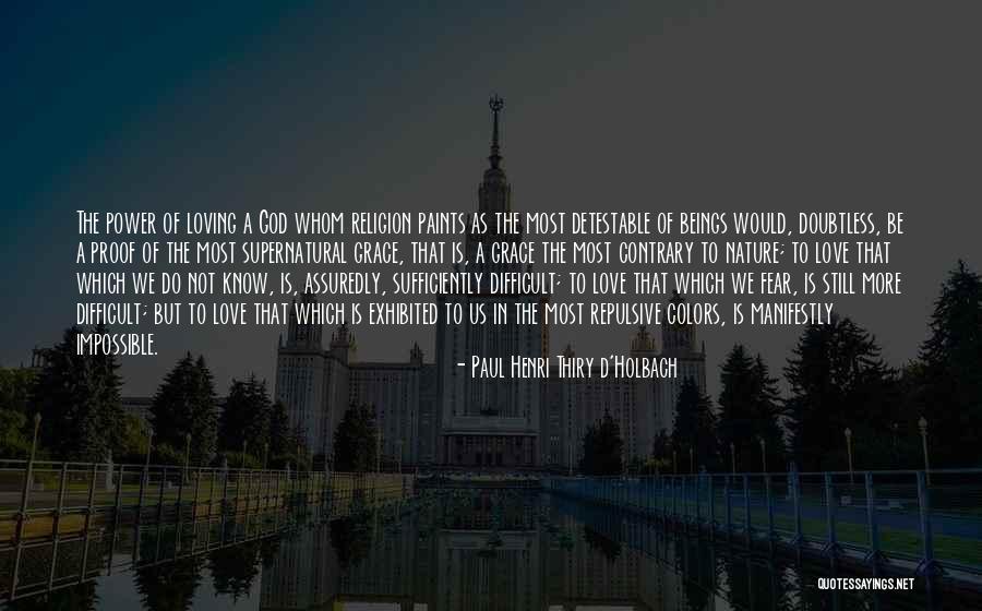 Bible Fear Not Quotes By Paul Henri Thiry D'Holbach Bible Fear Not Quotes By Paul Henri Thiry D'Holbach