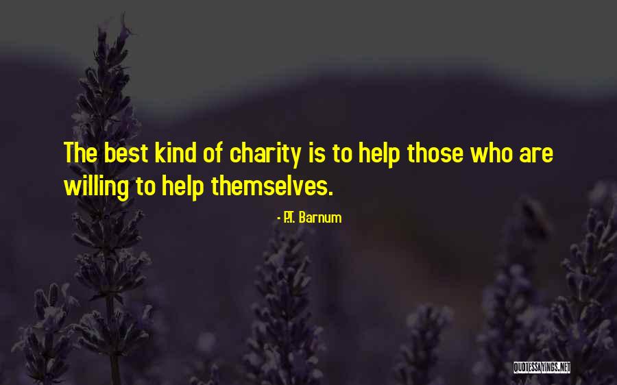 Bible Fidelity Quotes By P.T. Barnum