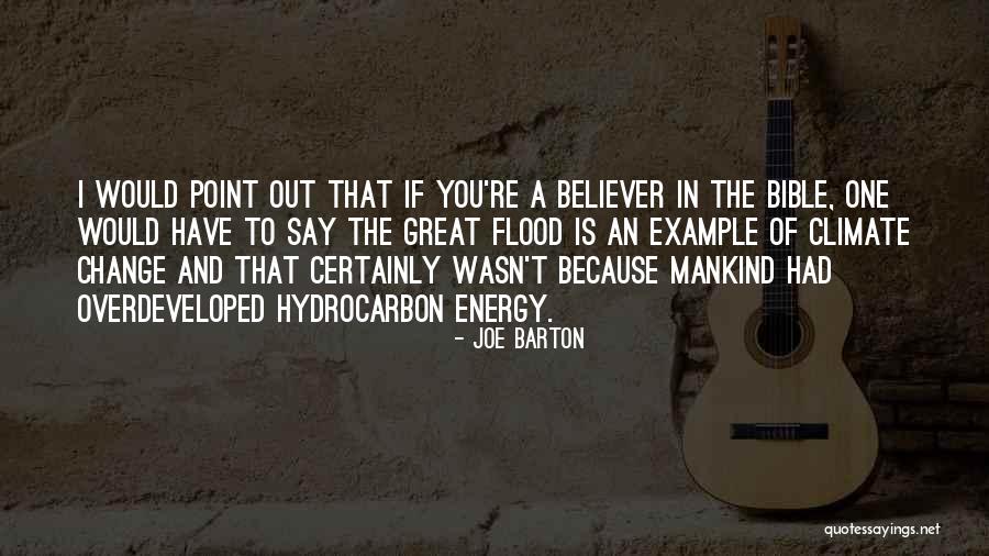 Bible Flood Quotes By Joe Barton