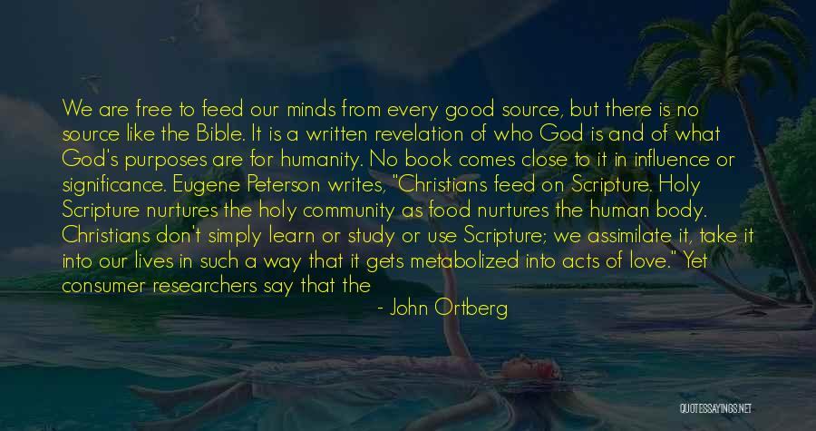 Bible Food Quotes By John Ortberg