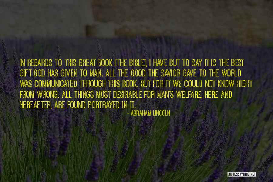 Bible From Abraham Lincoln Quotes By Abraham Lincoln Bible From Abraham Lincoln Quotes By Abraham Lincoln