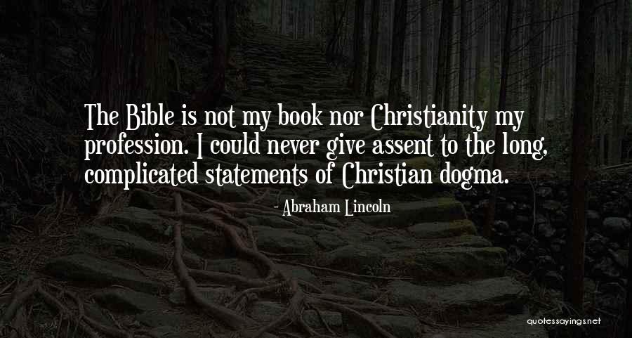 Bible From Abraham Lincoln Quotes By Abraham Lincoln Bible From Abraham Lincoln Quotes By Abraham Lincoln