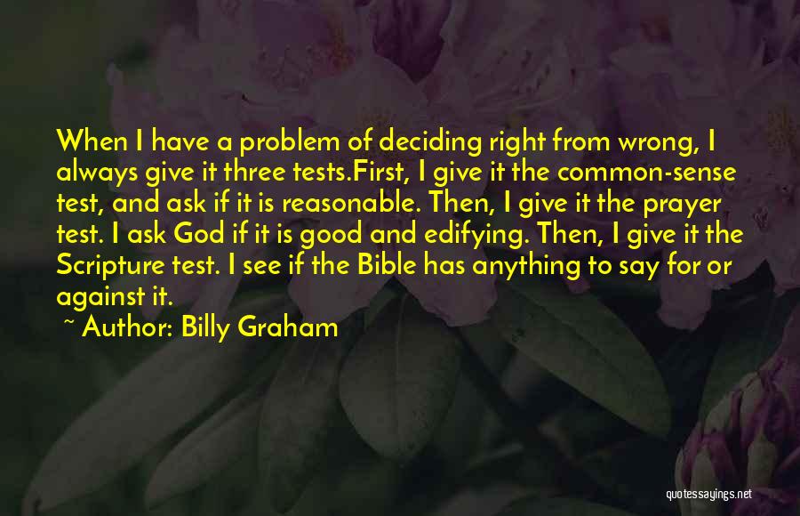 Bible God Is Good Quotes By Billy Graham