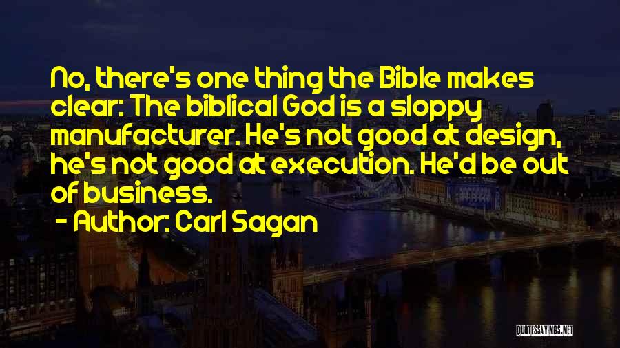 Bible God Is Good Quotes By Carl Sagan