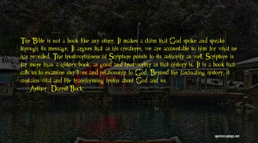 Bible God Is Good Quotes By Darrell Bock