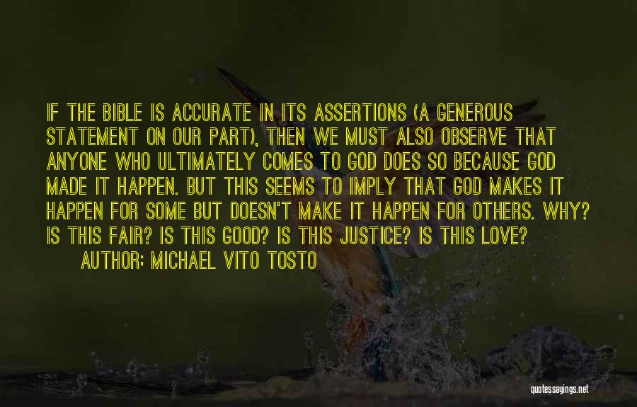 Bible God Is Good Quotes By Michael Vito Tosto