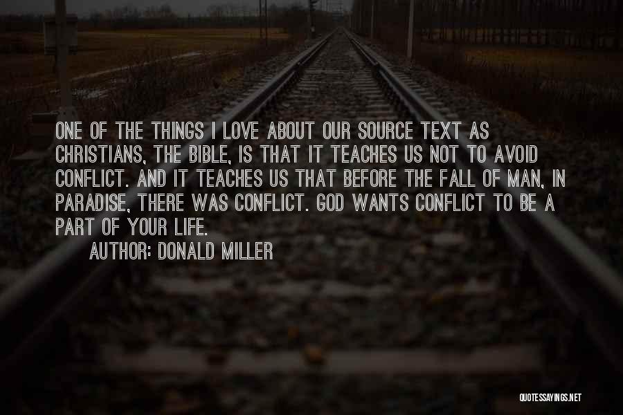 Bible God Love Quotes By Donald Miller