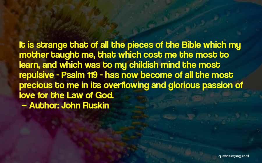 Bible God Love Quotes By John Ruskin