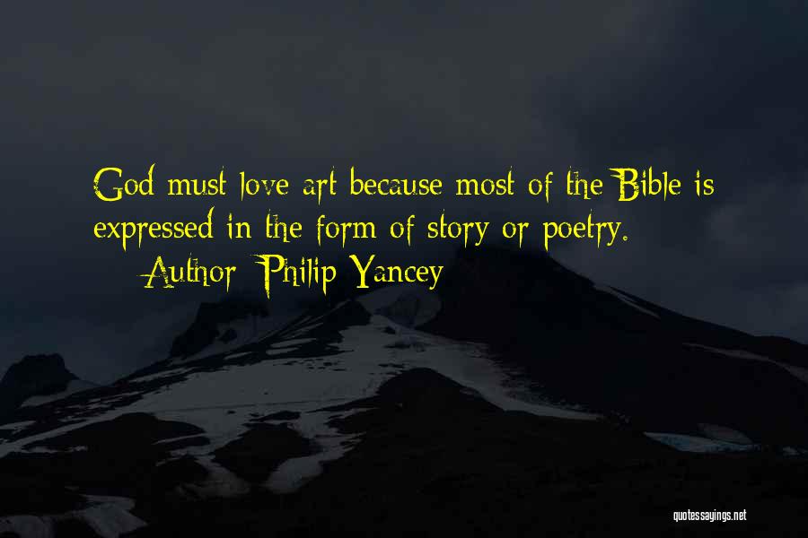 Bible God Love Quotes By Philip Yancey