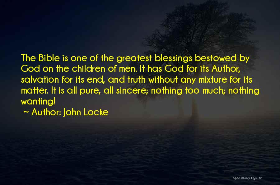 Bible God's Blessings Quotes By John Locke