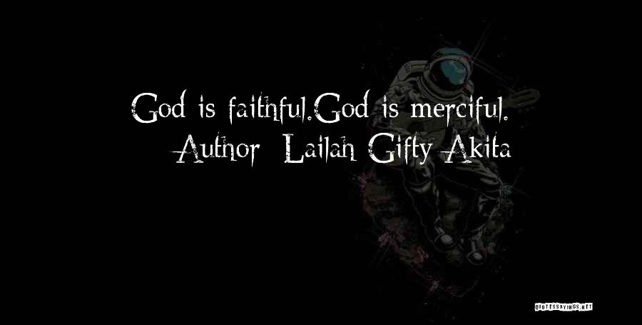 Bible God's Blessings Quotes By Lailah Gifty Akita