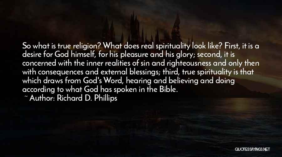 Bible God's Blessings Quotes By Richard D. Phillips