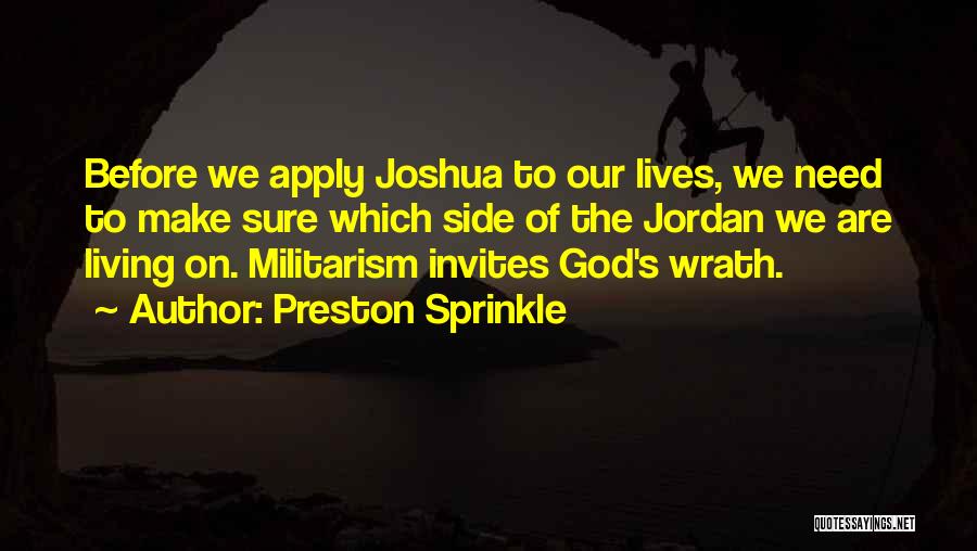 Bible God's Wrath Quotes By Preston Sprinkle