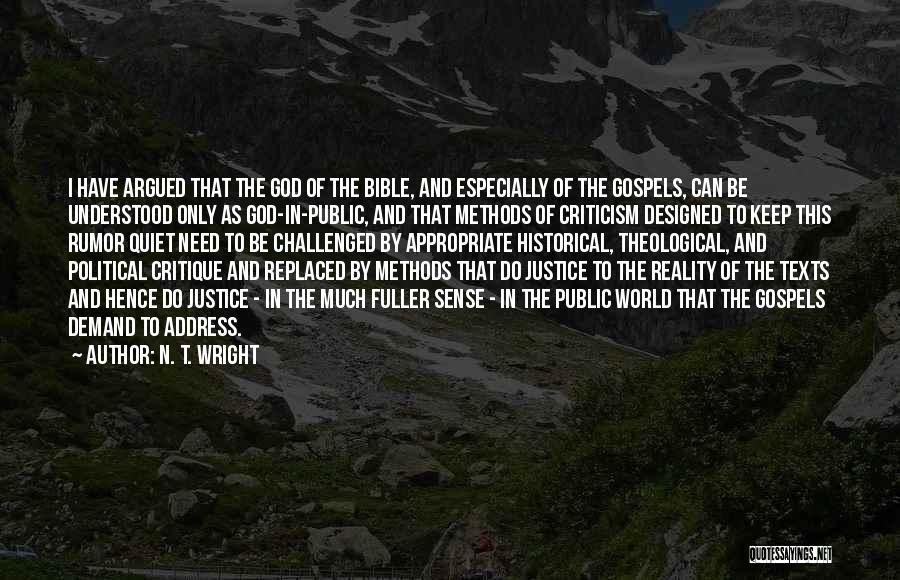 Bible Gospels Quotes By N. T. Wright