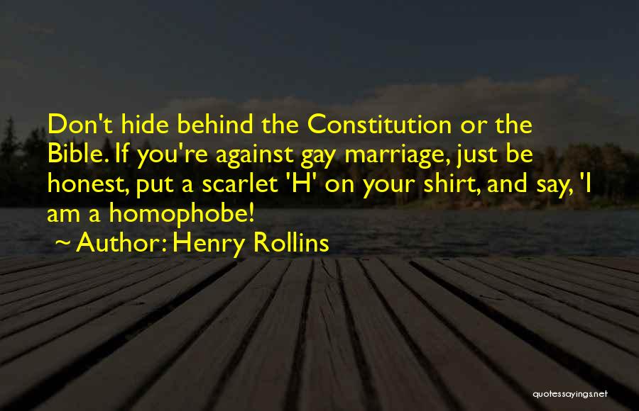 Bible Homophobia Quotes By Henry Rollins