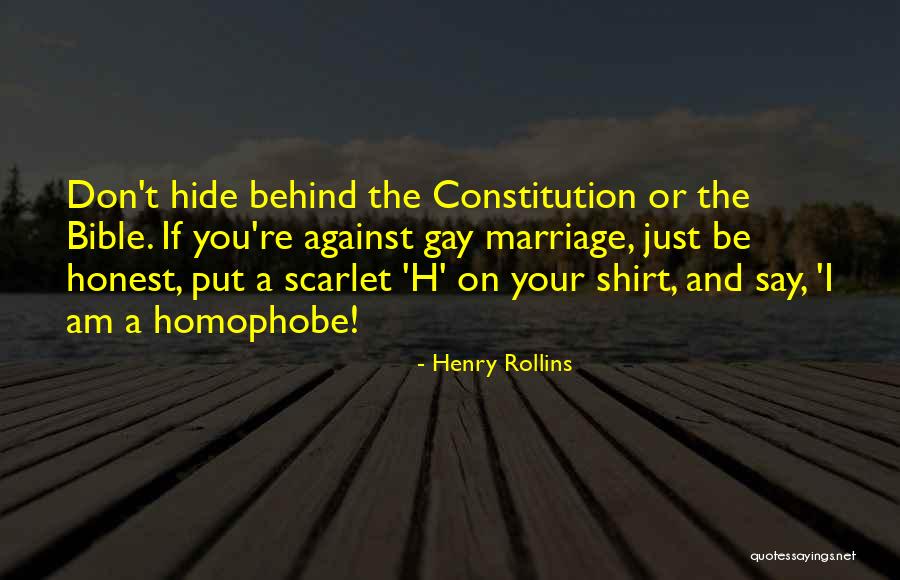 Bible Homophobia Quotes By Henry Rollins