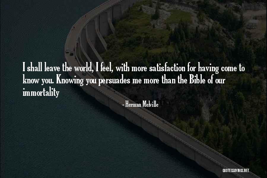 Bible Immortality Quotes By Herman Melville Bible Immortality Quotes By Herman Melville