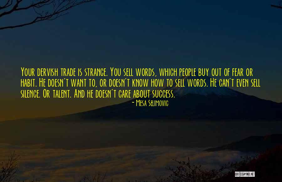 Bible Inclusion Quotes By Mesa Selimovic Bible Inclusion Quotes By Mesa Selimovic