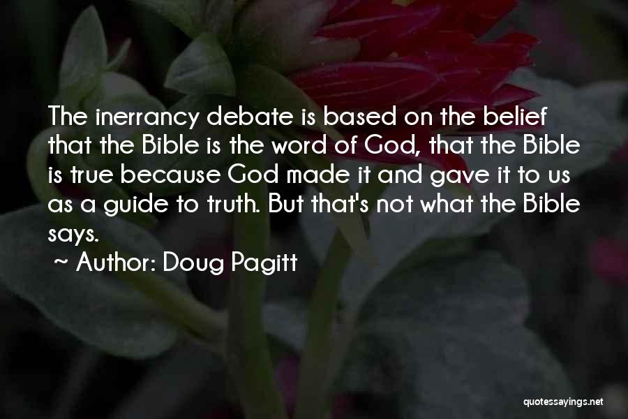 Bible Inerrancy Quotes By Doug Pagitt