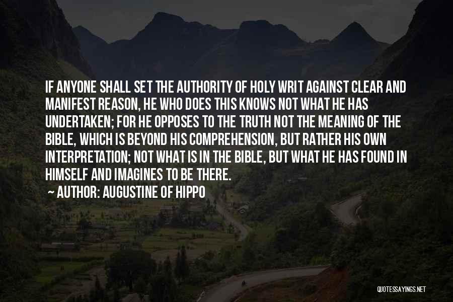 Bible Interpretation Quotes By Augustine Of Hippo