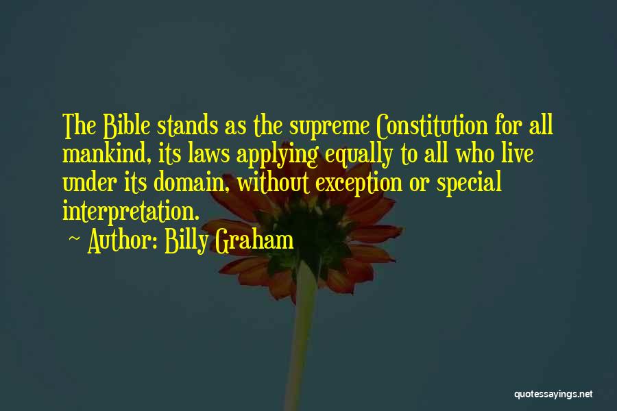 Bible Interpretation Quotes By Billy Graham