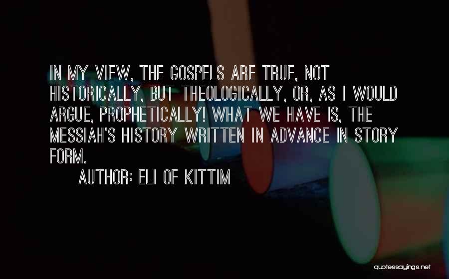 Bible Interpretation Quotes By Eli Of Kittim