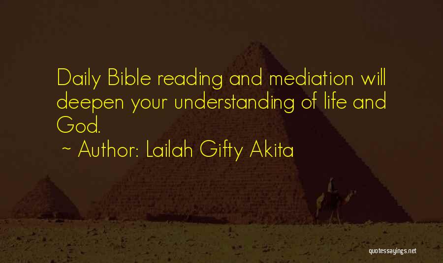 Bible Interpretation Quotes By Lailah Gifty Akita